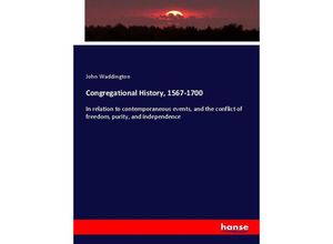 9783337235659 - Congregational History 1567-1700 - John Waddington Kartoniert (TB)