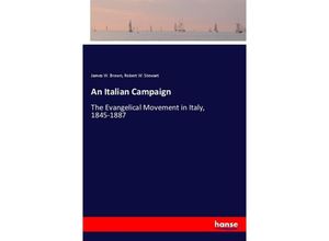 9783337235772 - An Italian Campaign - James W Brown Robert W Stewart Kartoniert (TB)