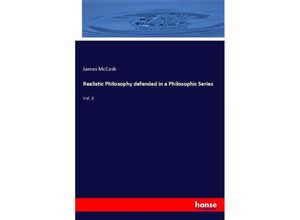 9783337236229 - Realistic Philosophy defended in a Philosophic Series - James McCosh Kartoniert (TB)