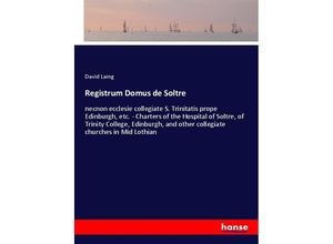 9783337238803 - Registrum Domus de Soltre - David Laing Kartoniert (TB)