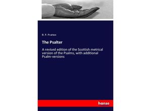 9783337241315 - The Psalter - B P Pratten Kartoniert (TB)