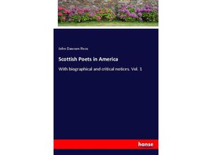 9783337243456 - Scottish Poets in America - John Dawson Ross Kartoniert (TB)