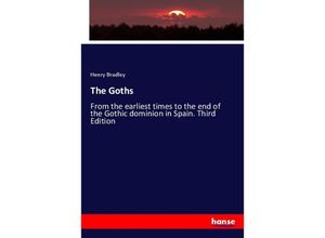 9783337245948 - The Goths - Henry Bradley Kartoniert (TB)