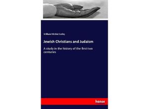 9783337246945 - Jewish Christians and Judaism - William Ritchie Sorley Kartoniert (TB)