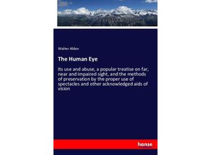 9783337248451 - The Human Eye - Walter Alden Kartoniert (TB)