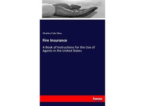 9783337253455 - Fire Insurance - Charles Cole Hine Kartoniert (TB)