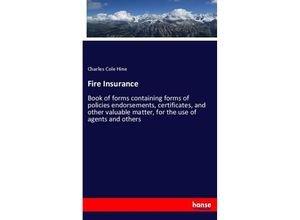 9783337256296 - Fire Insurance - Charles Cole Hine Kartoniert (TB)