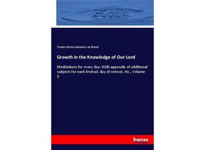 9783337256807 - Growth in the Knowledge of Our Lord - Charles Michel Alexandre de Brandt Kartoniert (TB)
