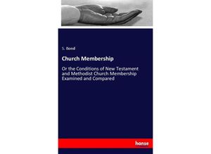 9783337260569 - Church Membership - S Bond Kartoniert (TB)