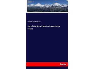 9783337272753 - List of the British Marine Invertebrate Fauna - Robert McAndrew Kartoniert (TB)