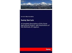 9783337272937 - Sunny San Luis - San Luis Valley Association Kartoniert (TB)