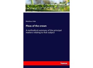 9783337273309 - Pleas of the crown - Matthew Hale Kartoniert (TB)