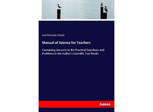 9783337279615 - Manual of Science for Teachers - Joel Dorman Steele Kartoniert (TB)