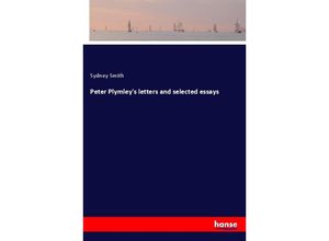 9783337281830 - Peter Plymleys letters and selected essays - Sydney Smith Kartoniert (TB)