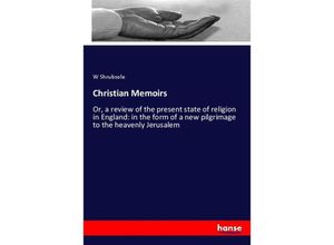 9783337288808 - Christian Memoirs - W Shrubsole Kartoniert (TB)