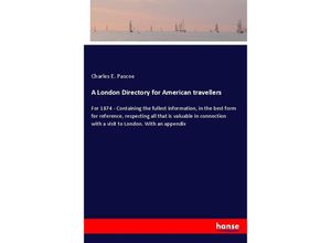 9783337292614 - A London Directory for American travellers - Charles E Pascoe Kartoniert (TB)