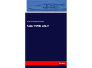 9783337292744 - Ausgewählte Lieder - Victor Wilder John P Morgan Johannes Brahms Natalia Mcfarren Kartoniert (TB)