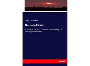 9783337292966 - The United States - George Barnett Smith Kartoniert (TB)