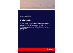 9783337293666 - Indianapolis - William R Holloway Kartoniert (TB)