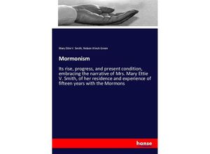 9783337298005 - Mormonism - Mary Ettie V Smith Nelson Winch Green Kartoniert (TB)