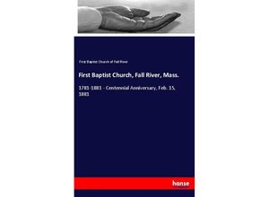 9783337302252 - First Baptist Church Fall River Mass - First Baptist Church of Fall River Kartoniert (TB)