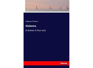 9783337303846 - Alabama - Augustus Thomas Kartoniert (TB)