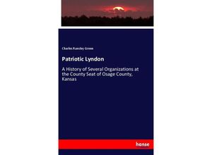 9783337306694 - Patriotic Lyndon - Charles Ransley Green Kartoniert (TB)