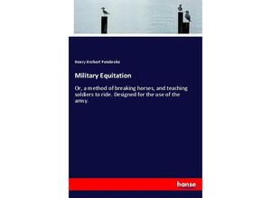 9783337307820 - Military Equitation - Henry Herbert Pembroke Kartoniert (TB)