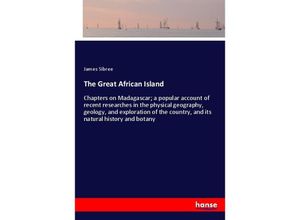 9783337308476 - The Great African Island - James Sibree Kartoniert (TB)