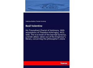 9783337309367 - Basil Valentine - Valentinus Basilius Theodor Kerckring Kartoniert (TB)