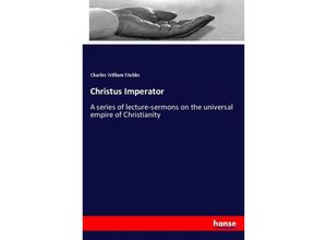 9783337309794 - Christus Imperator - Charles William Stubbs Kartoniert (TB)