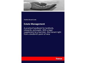 9783337311964 - Estate Management - Charles Edward Curtis Kartoniert (TB)