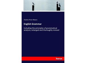 9783337312794 - English Grammar - Charles Peter Mason Kartoniert (TB)