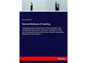 9783337313296 - Normal Methods of Teaching - Edward Brooks Kartoniert (TB)