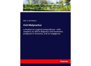 9783337314873 - Civil Malpractice - Milo A McClelland Kartoniert (TB)