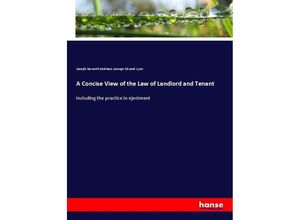 9783337314996 - A Concise View of the Law of Landlord and Tenant - Joseph Haworth Redman George Edward Lyon Kartoniert (TB)