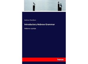 9783337316266 - Introductory Hebrew Grammar - Andrew Davidson Kartoniert (TB)