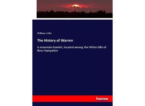 9783337316297 - The History of Warren - William Little Kartoniert (TB)