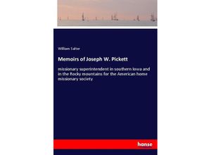 9783337316334 - Memoirs of Joseph W Pickett - William Salter Kartoniert (TB)