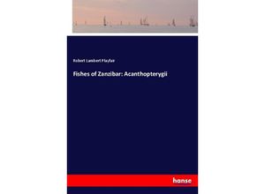 9783337316457 - Fishes of Zanzibar Acanthopterygii - Robert Lambert Playfair Kartoniert (TB)