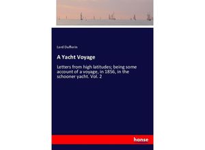 9783337317034 - A Yacht Voyage - Lord Dufferin Kartoniert (TB)