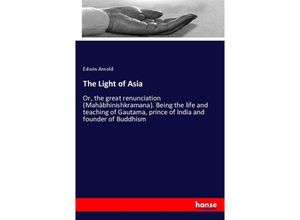 9783337318918 - The Light of Asia - Edwin Arnold Kartoniert (TB)