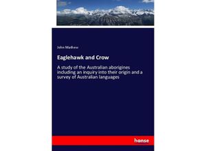 9783337319656 - Eaglehawk and Crow - John Mathew Kartoniert (TB)