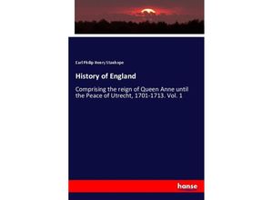 9783337321758 - History of England - Earl Philip Henry Stanhope Kartoniert (TB)