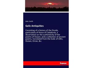 9783337324346 - Galic Antiquities - John Smith Kartoniert (TB)