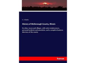 9783337328153 - History of McDonough County Illinois - S J Clarke Kartoniert (TB)