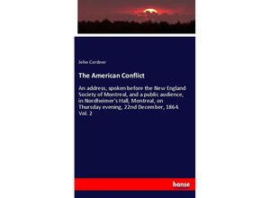 9783337328382 - The American Conflict - John Cordner Kartoniert (TB)