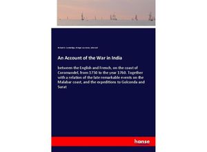 9783337331726 - An Account of the War in India - Richard O Cambridge Stringer Lawrence John Call Kartoniert (TB)