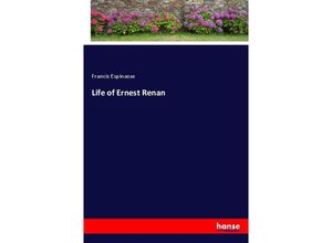 9783337332990 - Life of Ernest Renan - Francis Espinasse Kartoniert (TB)