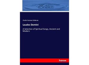 9783337334468 - Laudes Domini - Charles Seymour Robinson Kartoniert (TB)